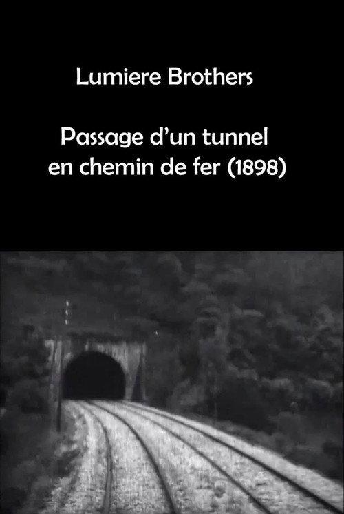 Passage d'un tunnel en chemin de fer 1898 official movie poster