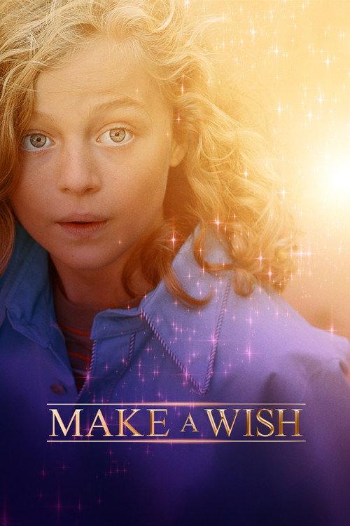 Make a Wish 2022 official movie poster