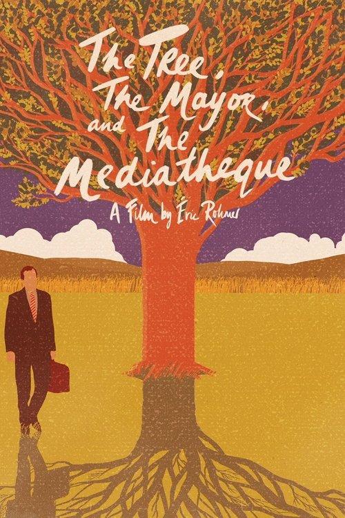 The Tree, the Mayor and the Mediatheque 1993 official movie poster