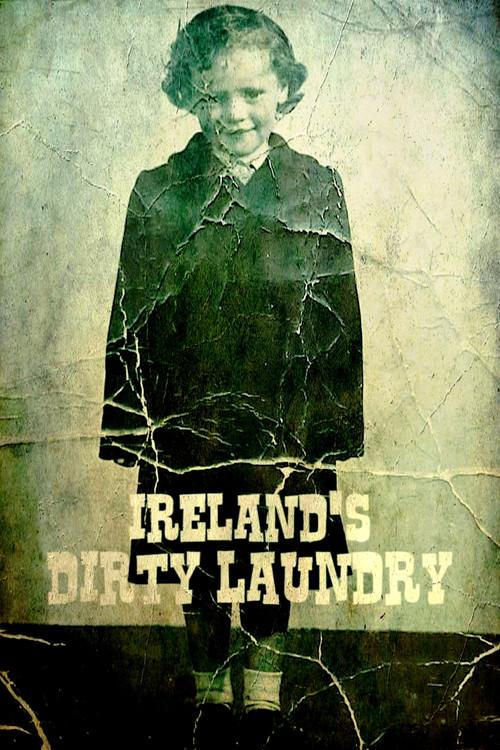 Ireland's Dirty Laundry 2022 official movie poster
