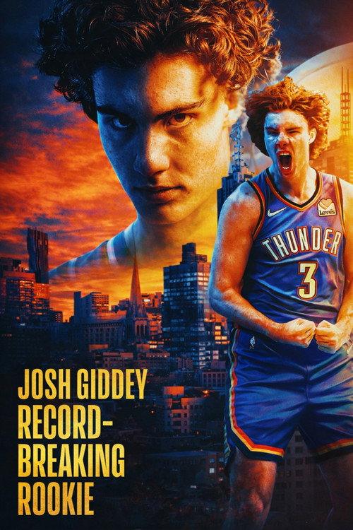 Josh Giddey: Record-breaking rookie 2022 official movie poster