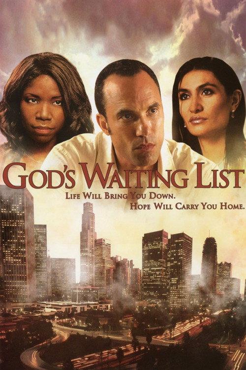 God's Waiting List 2006 official movie poster