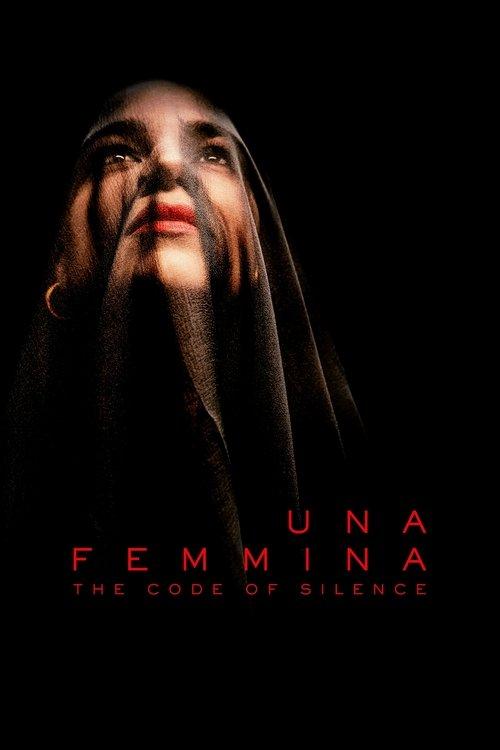 Una Femmina: The Code of Silence 2022 official movie poster