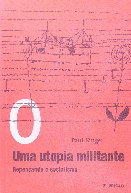 Paul Singer, Uma Utopia Militante 2021 official movie poster