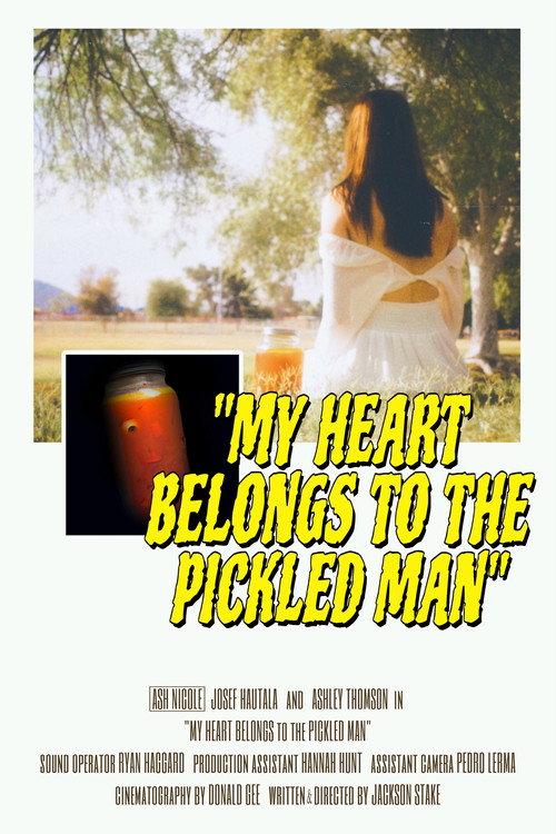 My Heart Belongs to the Pickled Man 2023 official movie poster