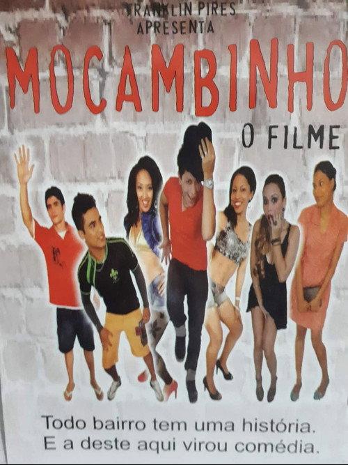 Mocambinho - O Filme 2011 official movie poster