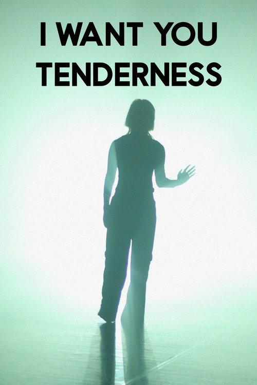 I want you tenderness 2026 official movie poster