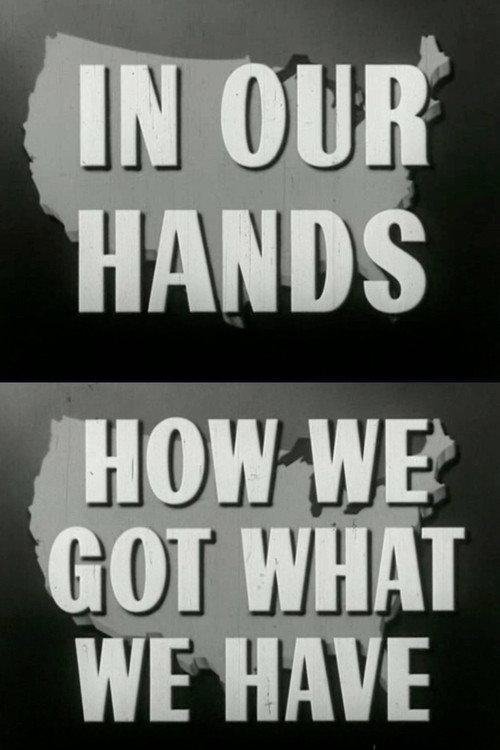 How We Got What We Have 1950 official movie poster