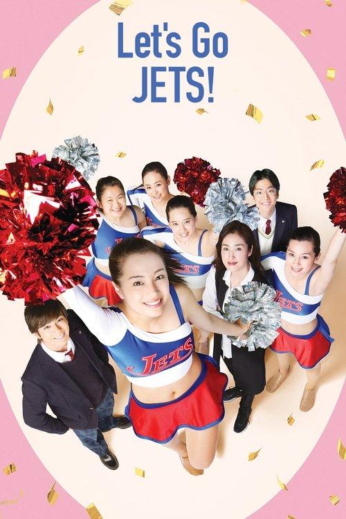 Let's Go, Jets! 2017 official movie poster