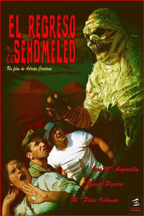 El Regresso de Sehdmeled 2007 official movie poster