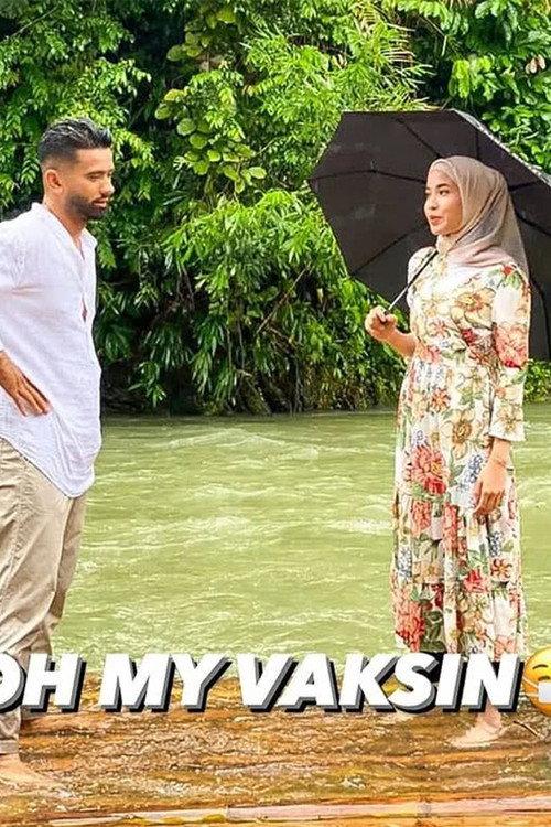 Oh My Vaksin 2022 official movie poster