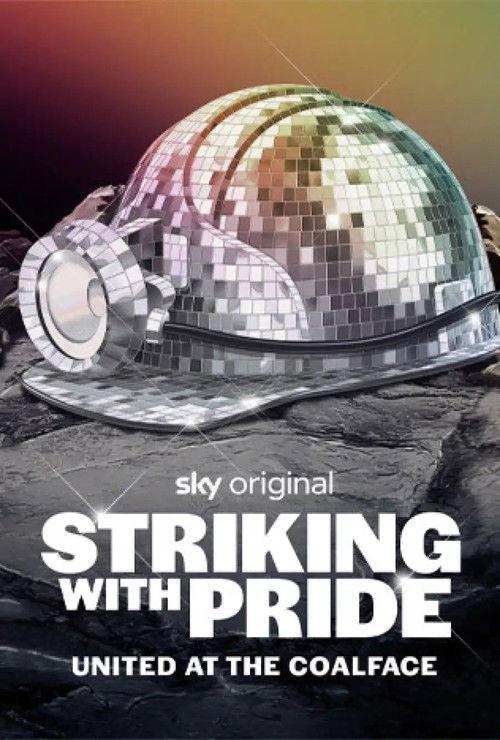 Striking with Pride: United at the Coalface 2024 official movie poster