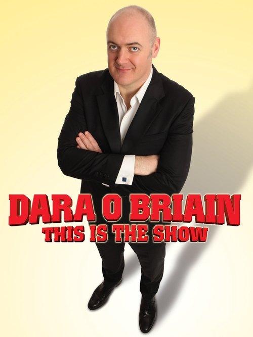 Dara Ó Briain: This Is the Show 2010 official movie poster