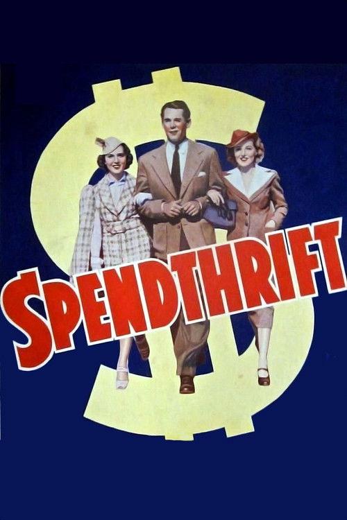 Spendthrift 1936 official movie poster