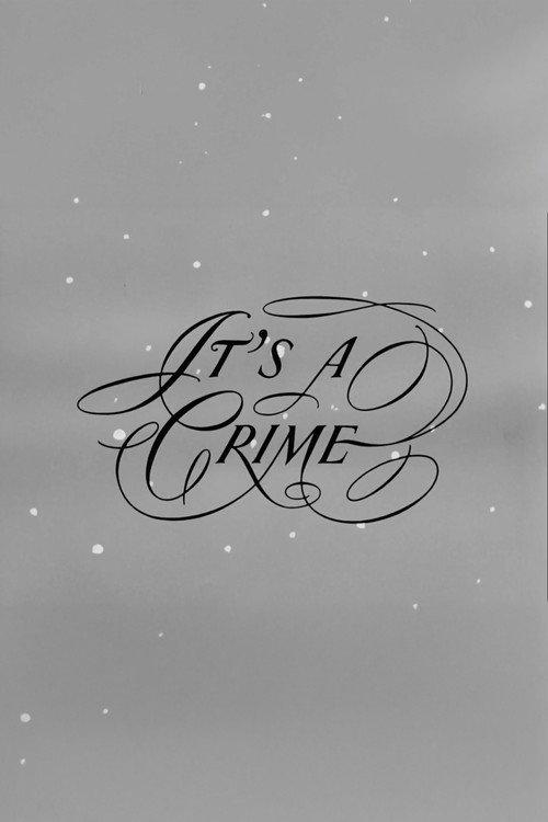 It's a Crime 1957 official movie poster