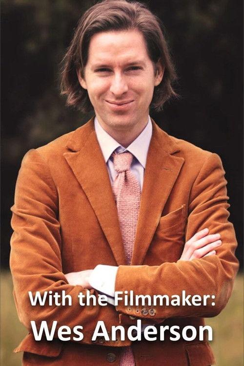With the Filmmaker: Wes Anderson 2001 official movie poster