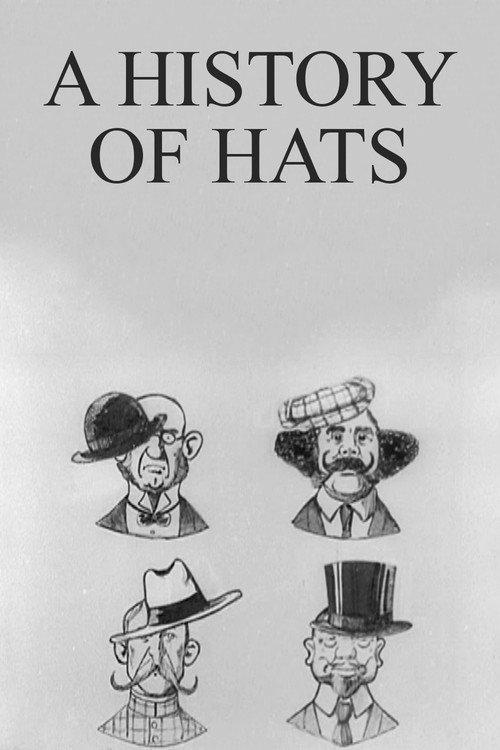 A History of Hats 1910 official movie poster