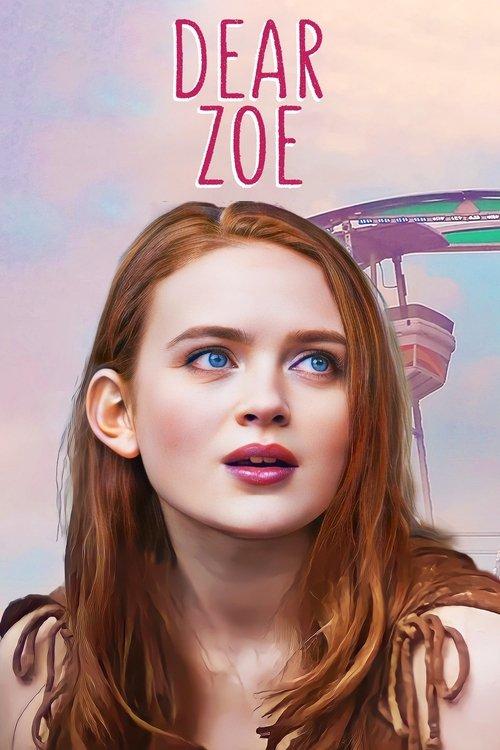 Dear Zoe 2022 official movie poster