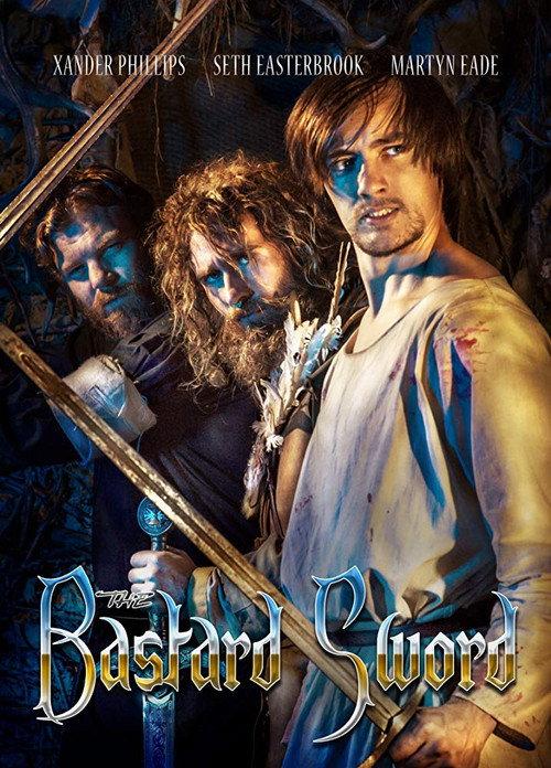 The Bastard Sword 2018 official movie poster