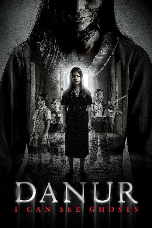Danur: I Can See Ghosts 2017 official movie poster