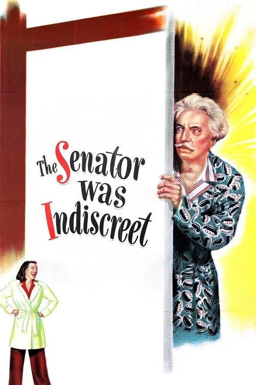 The Senator Was Indiscreet 1947 official movie poster