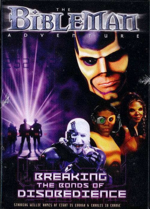 Bibleman: Breaking The Bonds of Disobedience 2001 official movie poster