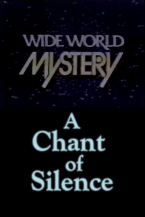 A Chant of Silence 1973 official movie poster