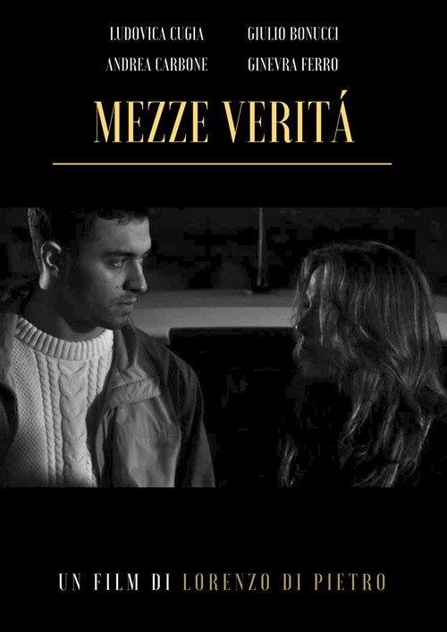 Mezze Verità 2025 official movie poster