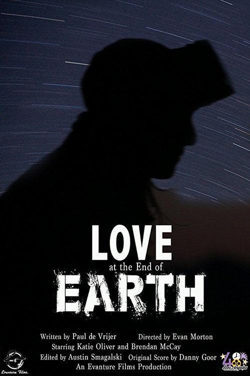 Love at the End of Earth 2017 official movie poster