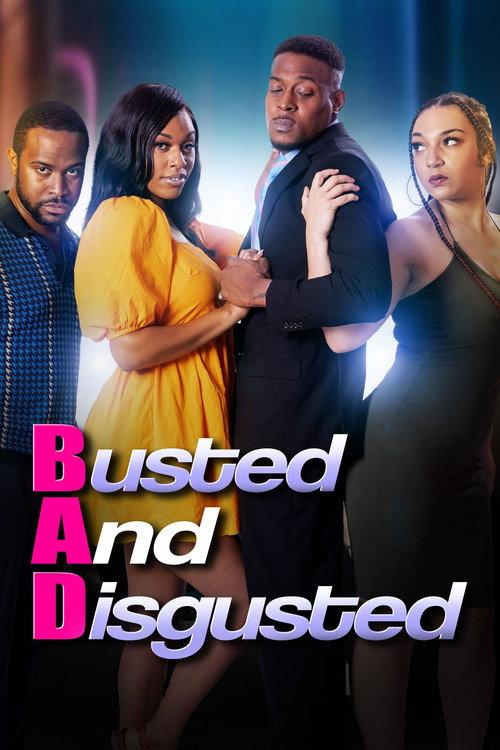 Busted and Disgusted 2024 official movie poster
