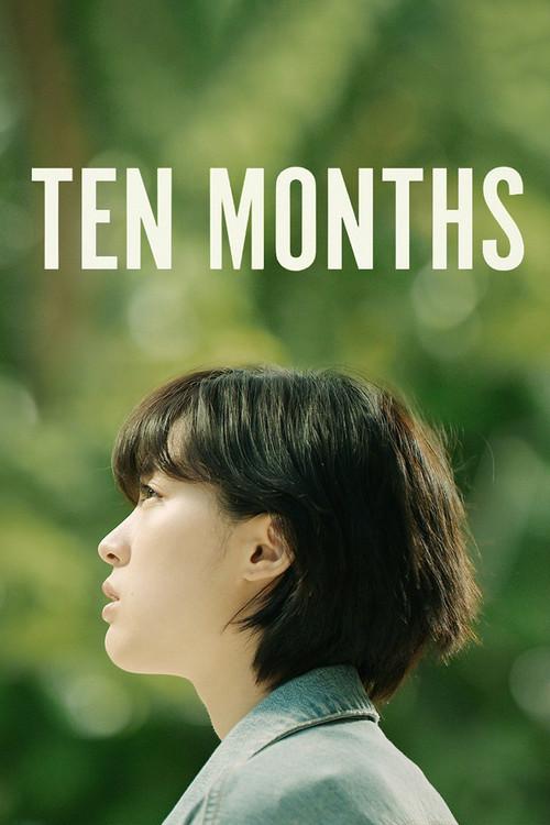 Ten Months 2021 official movie poster