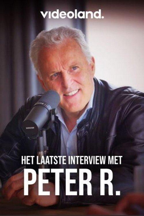 Het Laatste Interview Met Peter R. 2021 official movie poster