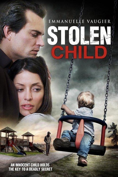 Stolen Child 2012 official movie poster