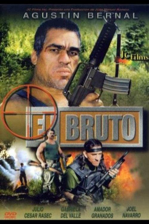 El bruto 2002 official movie poster