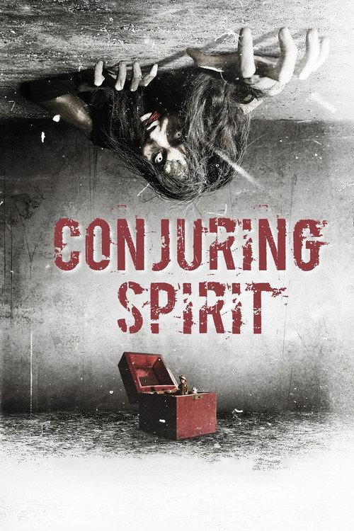 Conjuring Spirit 2014 official movie poster