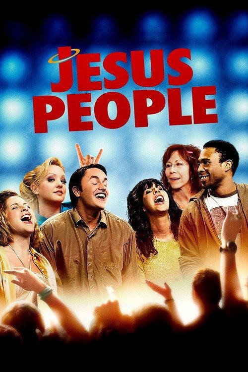 Jesus People 2013 official movie poster