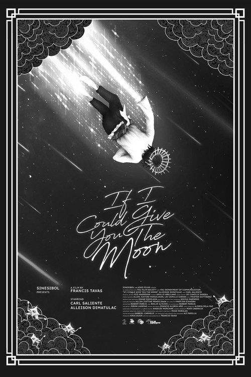 If I Could Give You The Moon official movie poster