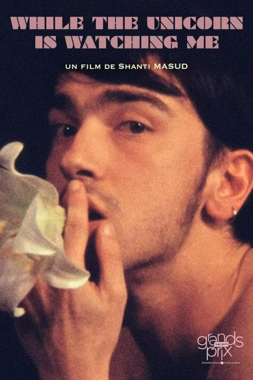 While the Unicorn Is Watching Me 2014 official movie poster