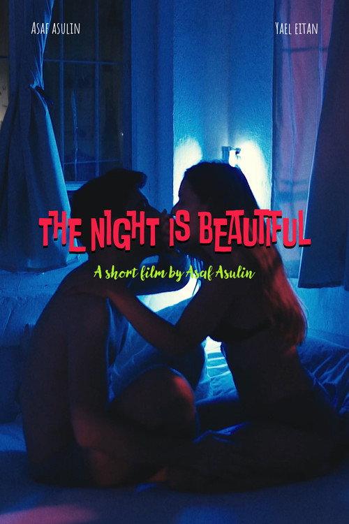 The night is beautiful 2018 official movie poster