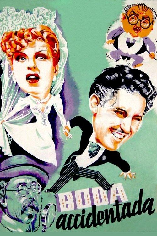 Boda accidentada 1943 official movie poster
