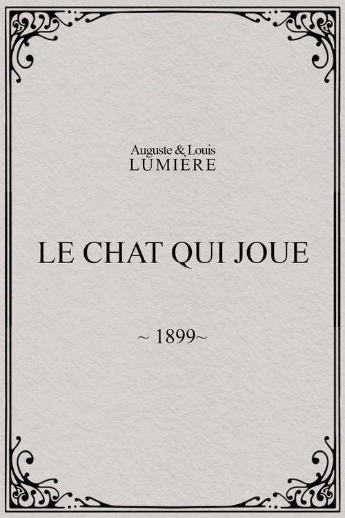 Le chat qui joue 1899 official movie poster