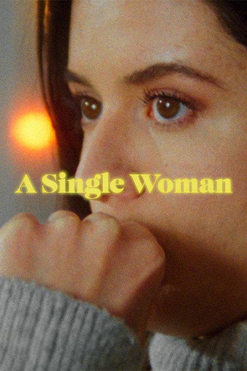 A Single Woman 2023 official movie poster