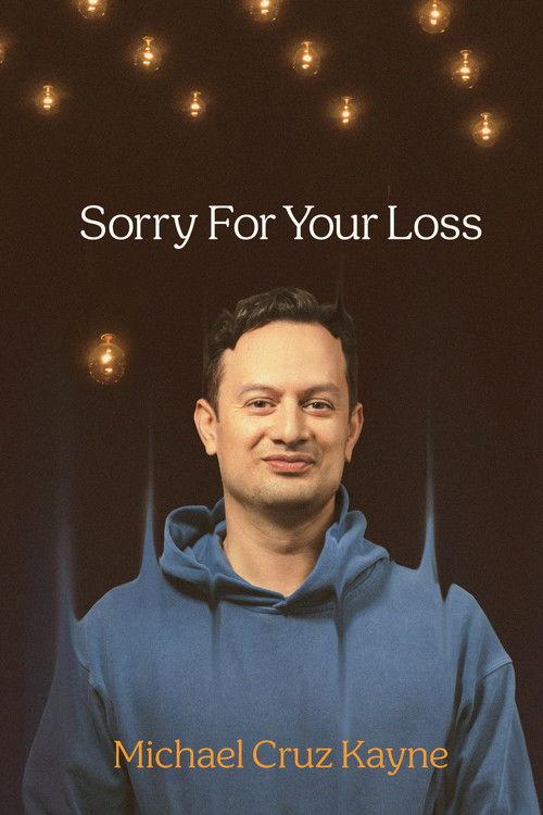 Michael Cruz Kayne: Sorry For Your Loss 2026 official movie poster