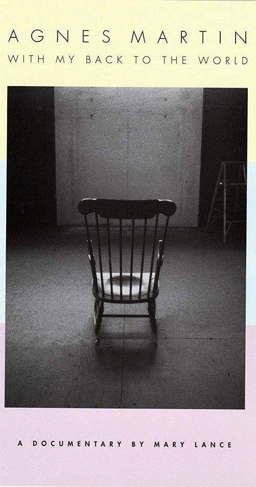 Agnes Martin: With My Back to the World 2003 official movie poster