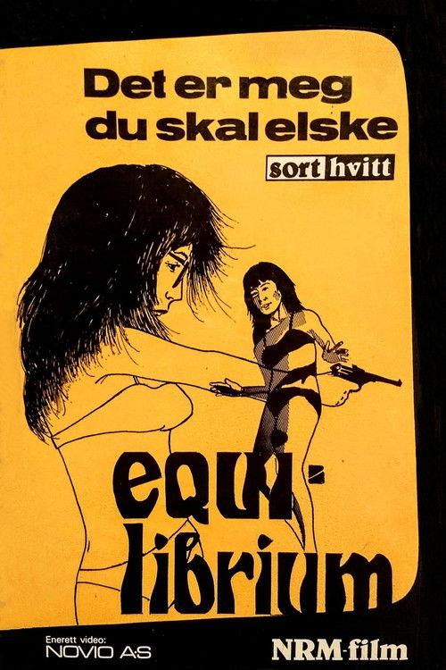 Equilibrium – Det er meg du skal elske 1965 official movie poster