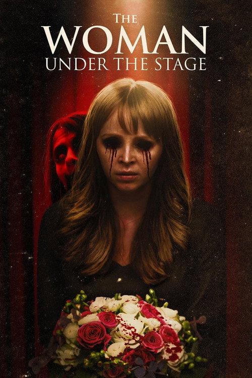The Woman Under the Stage 2023 official movie poster