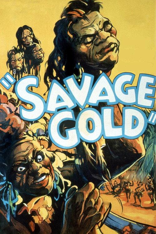 Savage Gold 1933 official movie poster