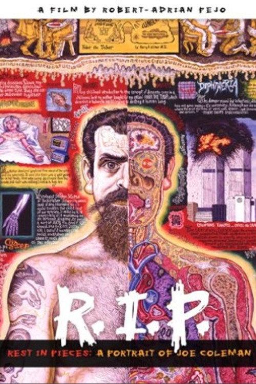 R.I.P. Rest in Pieces: A Portrait of Joe Coleman 1997 official movie poster