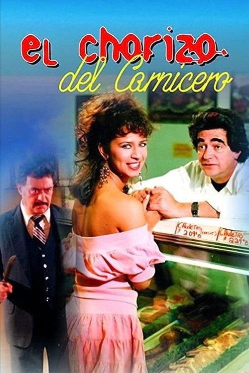El chorizo del carnicero 1989 official movie poster