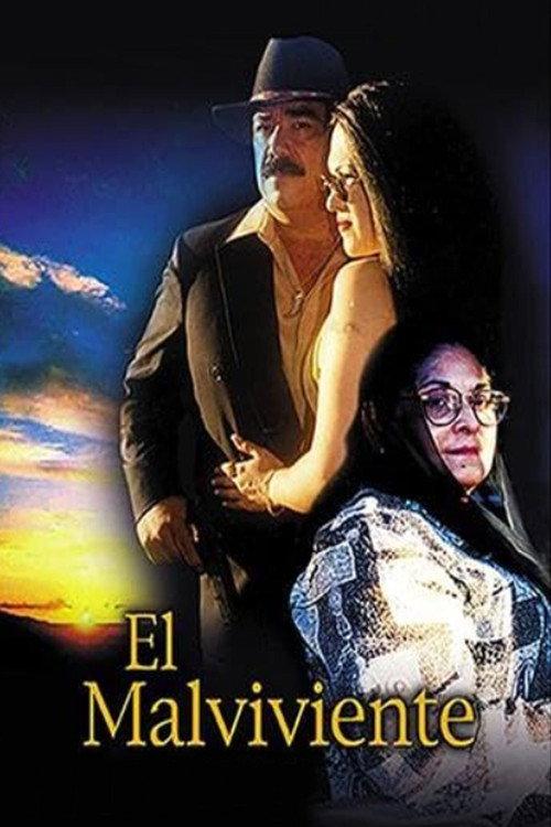 El Malviviente 2003 official movie poster